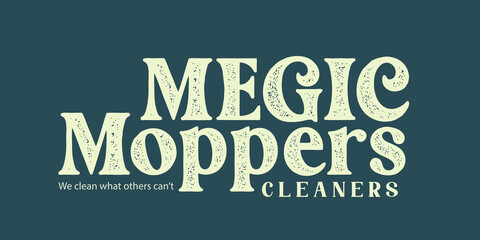 Washing and cleaning business name suggestion - Megic Moppers, Cleaning Service Company name logo with tag line suggestion and idea - We clean what others can’t.