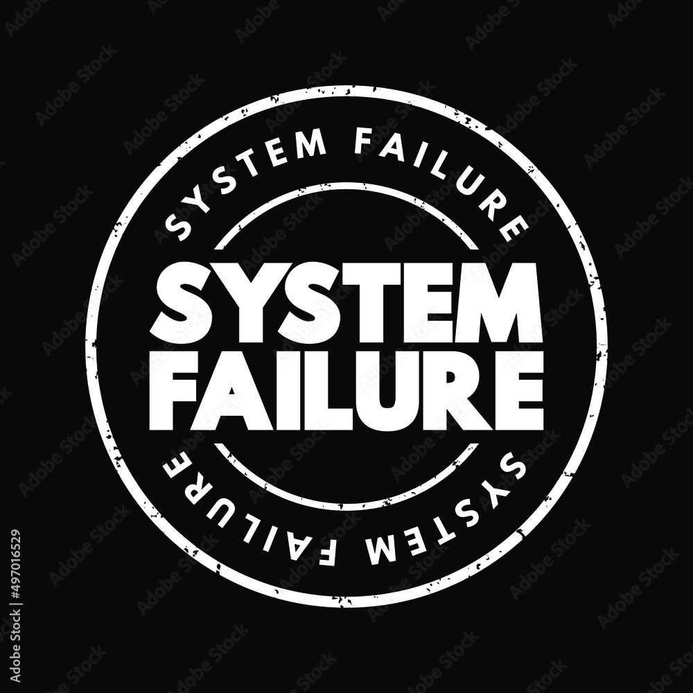 Poster system failure - problem with hardware or with operating system software that causes your system to 