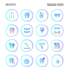 Dentist cabinet. Highlights for stories.Toothbrush and toothpaste, caries, veneers, tooth whitening, implant, calculus, ultrasonic cleaning, orthodontics. Flat gradient icons set, vector illustration.