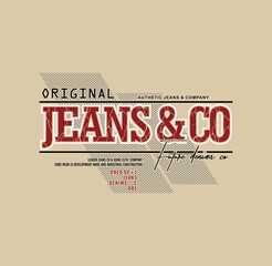 Fototapeta premium ORIGINAL JEANS & Co. typography graphic design for t-shirt prints. vector illustration 