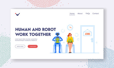 Fototapeta na wymiar Human and Robot Work Together Landing Page Template. Cyborg and Woman Hiring. Female Character and Android Wait Hire
