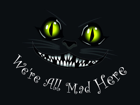 Cheshire cat smile vector illustration with quote on dark background