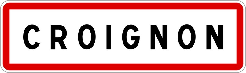 Panneau entrée ville agglomération Croignon / Town entrance sign Croignon