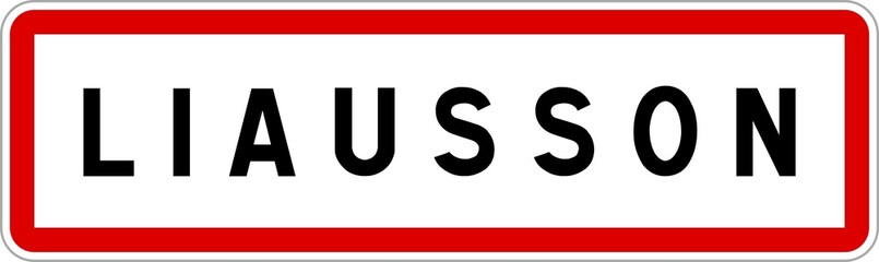 Panneau entrée ville agglomération Liausson / Town entrance sign Liausson
