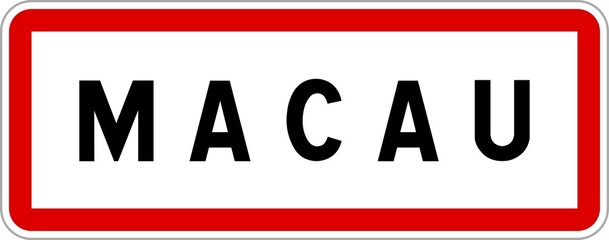 Panneau entrée ville agglomération Macau / Town entrance sign Macau