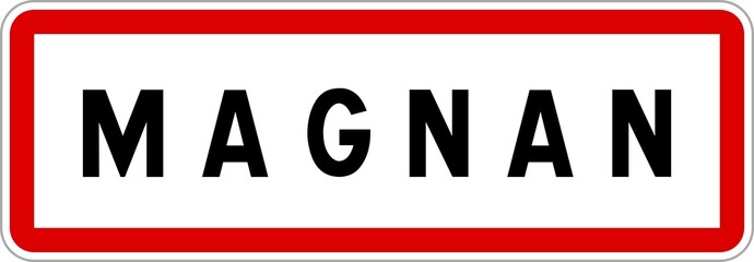 Panneau entrée ville agglomération Magnan / Town entrance sign Magnan