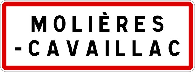 Panneau entrée ville agglomération Molières-Cavaillac / Town entrance sign Molières-Cavaillac