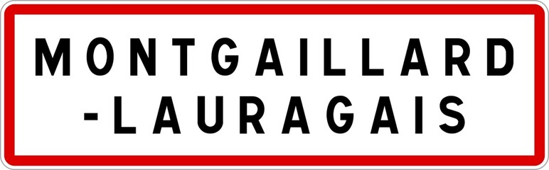 Panneau entrée ville agglomération Montgaillard-Lauragais / Town entrance sign Montgaillard-Lauragais