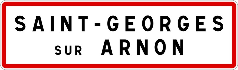 Panneau entrée ville agglomération Saint-Georges-sur-Arnon / Town entrance sign Saint-Georges-sur-Arnon
