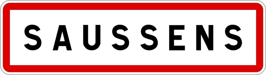 Panneau entrée ville agglomération Saussens / Town entrance sign Saussens