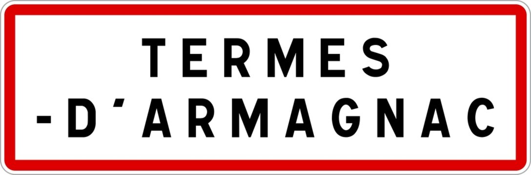 Panneau entrée ville agglomération Termes-d'Armagnac / Town entrance sign Termes-d'Armagnac