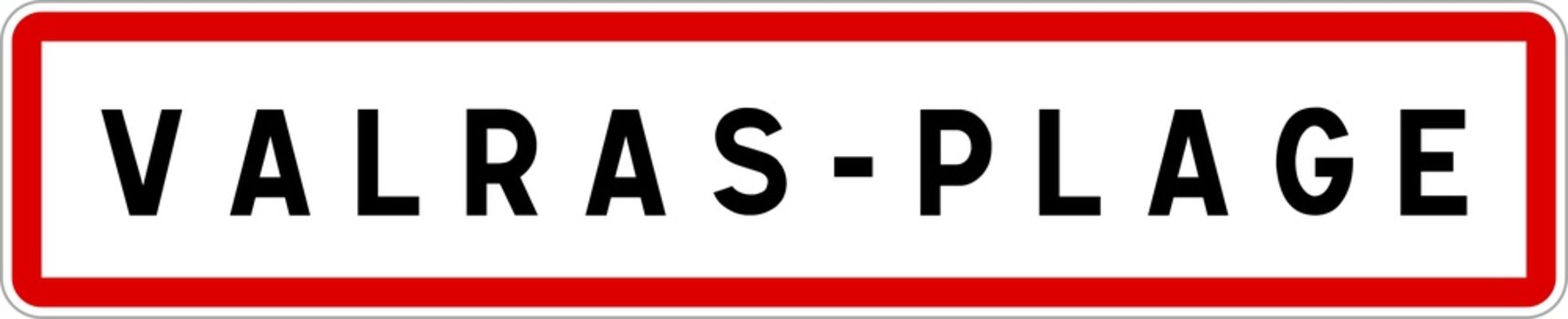 Panneau entr&eacute;e ville agglom&eacute;ration Valras-Plage / Town entrance sign Valras-Plage