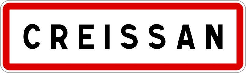 Panneau entrée ville agglomération Creissan / Town entrance sign Creissan