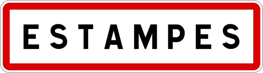 Panneau entrée ville agglomération Estampes / Town entrance sign Estampes