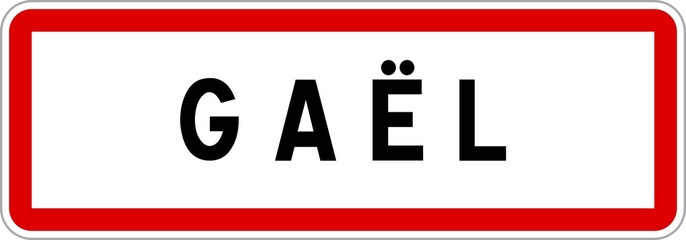 Panneau entr&eacute;e ville agglom&eacute;ration Ga&euml;l / Town entrance sign Ga&euml;l