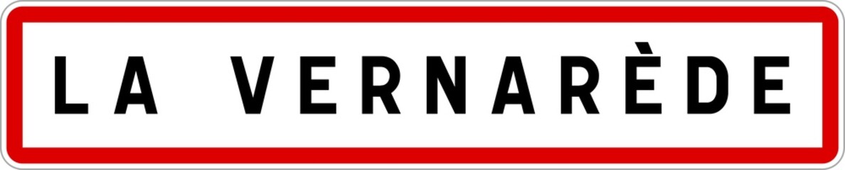 Panneau entrée ville agglomération La Vernarède / Town entrance sign La Vernarède