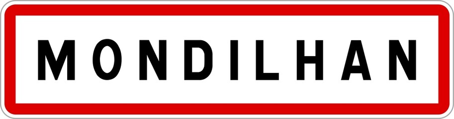 Panneau entrée ville agglomération Mondilhan / Town entrance sign Mondilhan