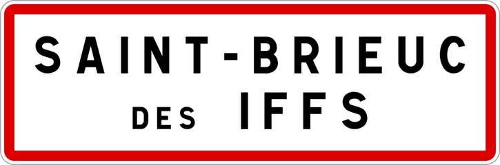 Fototapeta premium Panneau entrée ville agglomération Saint-Brieuc-des-Iffs / Town entrance sign Saint-Brieuc-des-Iffs
