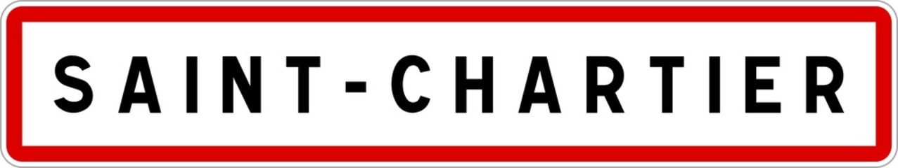 Panneau entrée ville agglomération Saint-Chartier / Town entrance sign Saint-Chartier