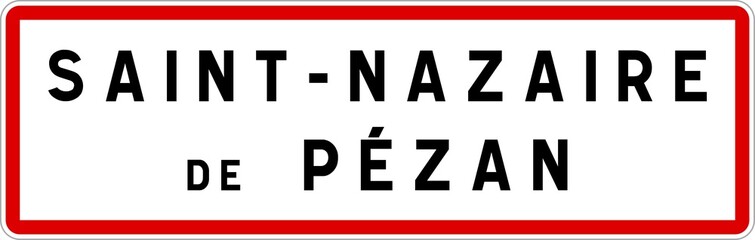 Panneau entrée ville agglomération Saint-Nazaire-de-Pézan / Town entrance sign Saint-Nazaire-de-Pézan