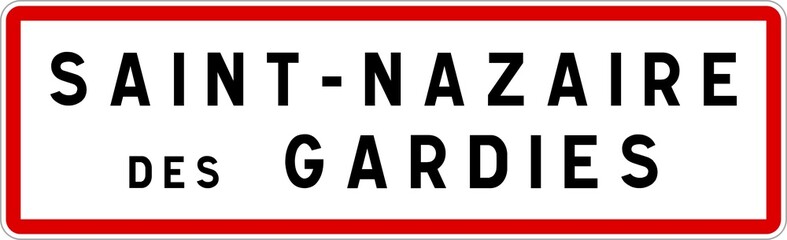 Panneau entrée ville agglomération Saint-Nazaire-des-Gardies / Town entrance sign Saint-Nazaire-des-Gardies