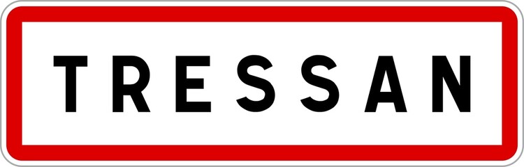 Panneau entrée ville agglomération Tressan / Town entrance sign Tressan