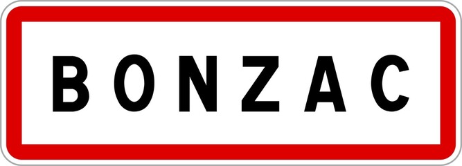 Panneau entrée ville agglomération Bonzac / Town entrance sign Bonzac