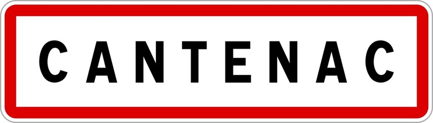 Panneau entrée ville agglomération Cantenac / Town entrance sign Cantenac
