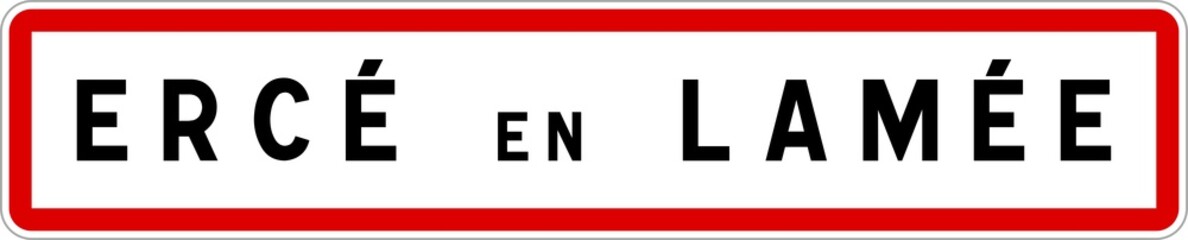Panneau entrée ville agglomération Ercé-en-Lamée / Town entrance sign Ercé-en-Lamée