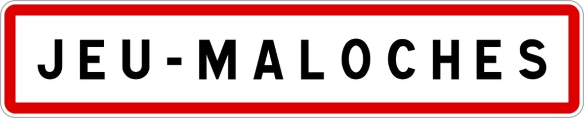 Panneau entrée ville agglomération Jeu-Maloches / Town entrance sign Jeu-Maloches