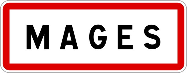 Panneau entrée ville agglomération Mages / Town entrance sign Mages