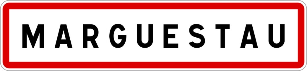 Panneau entrée ville agglomération Marguestau / Town entrance sign Marguestau
