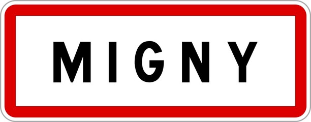 Panneau entrée ville agglomération Migny / Town entrance sign Migny
