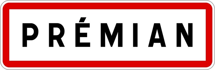 Panneau entrée ville agglomération Prémian / Town entrance sign Prémian