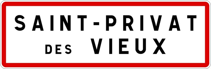 Panneau entrée ville agglomération Saint-Privat-des-Vieux / Town entrance sign Saint-Privat-des-Vieux