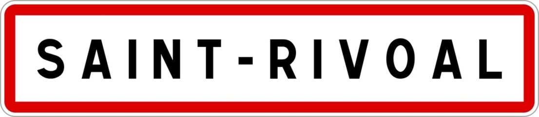 Panneau entrée ville agglomération Saint-Rivoal / Town entrance sign Saint-Rivoal
