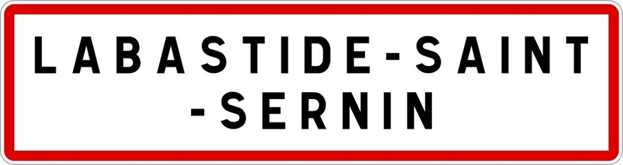 Panneau entrée ville agglomération Labastide-Saint-Sernin / Town entrance sign Labastide-Saint-Sernin