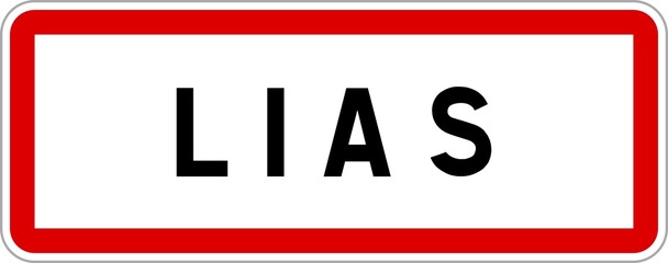 Panneau entrée ville agglomération Lias / Town entrance sign Lias