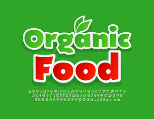 Vector creative badge Organic Food with decorative Leaves. Green stickers Font. Set of Alphabet Letters, Numbers and Symbols