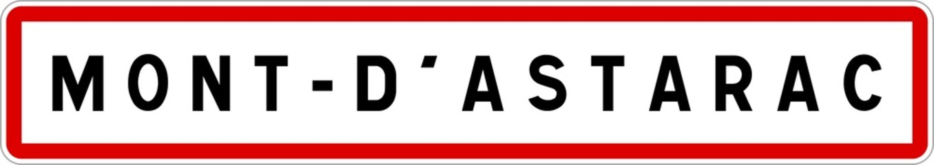 Fototapeta premium Panneau entrée ville agglomération Mont-d'Astarac / Town entrance sign Mont-d'Astarac