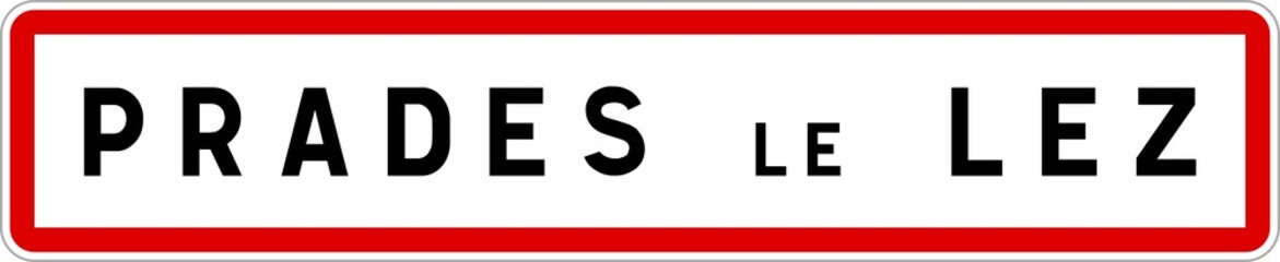 Panneau entrée ville agglomération Prades-le-Lez / Town entrance sign Prades-le-Lez