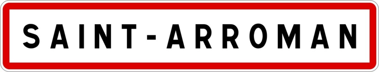 Panneau entrée ville agglomération Saint-Arroman / Town entrance sign Saint-Arroman