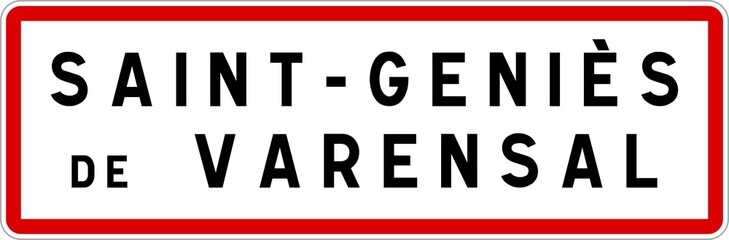 Panneau entrée ville agglomération Saint-Geniès-de-Varensal / Town entrance sign Saint-Geniès-de-Varensal