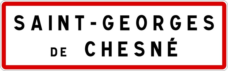 Panneau entr&eacute;e ville agglom&eacute;ration Saint-Georges-de-Chesn&eacute; / Town entrance sign Saint-Georges-de-Chesn&eacute;