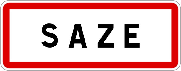 Panneau entrée ville agglomération Saze / Town entrance sign Saze