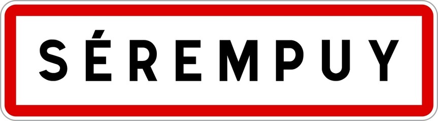 Panneau entrée ville agglomération Sérempuy / Town entrance sign Sérempuy
