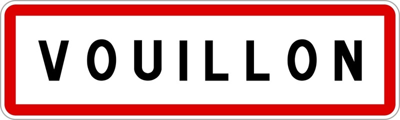 Obraz premium Panneau entrée ville agglomération Vouillon / Town entrance sign Vouillon