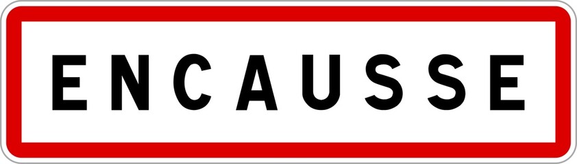 Panneau entrée ville agglomération Encausse / Town entrance sign Encausse