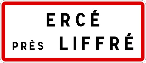 Panneau entrée ville agglomération Ercé-près-Liffré / Town entrance sign Ercé-près-Liffré
