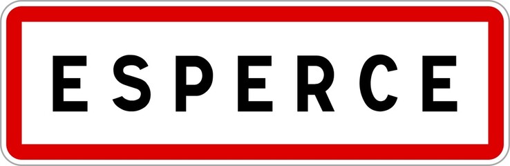 Panneau entrée ville agglomération Esperce / Town entrance sign Esperce